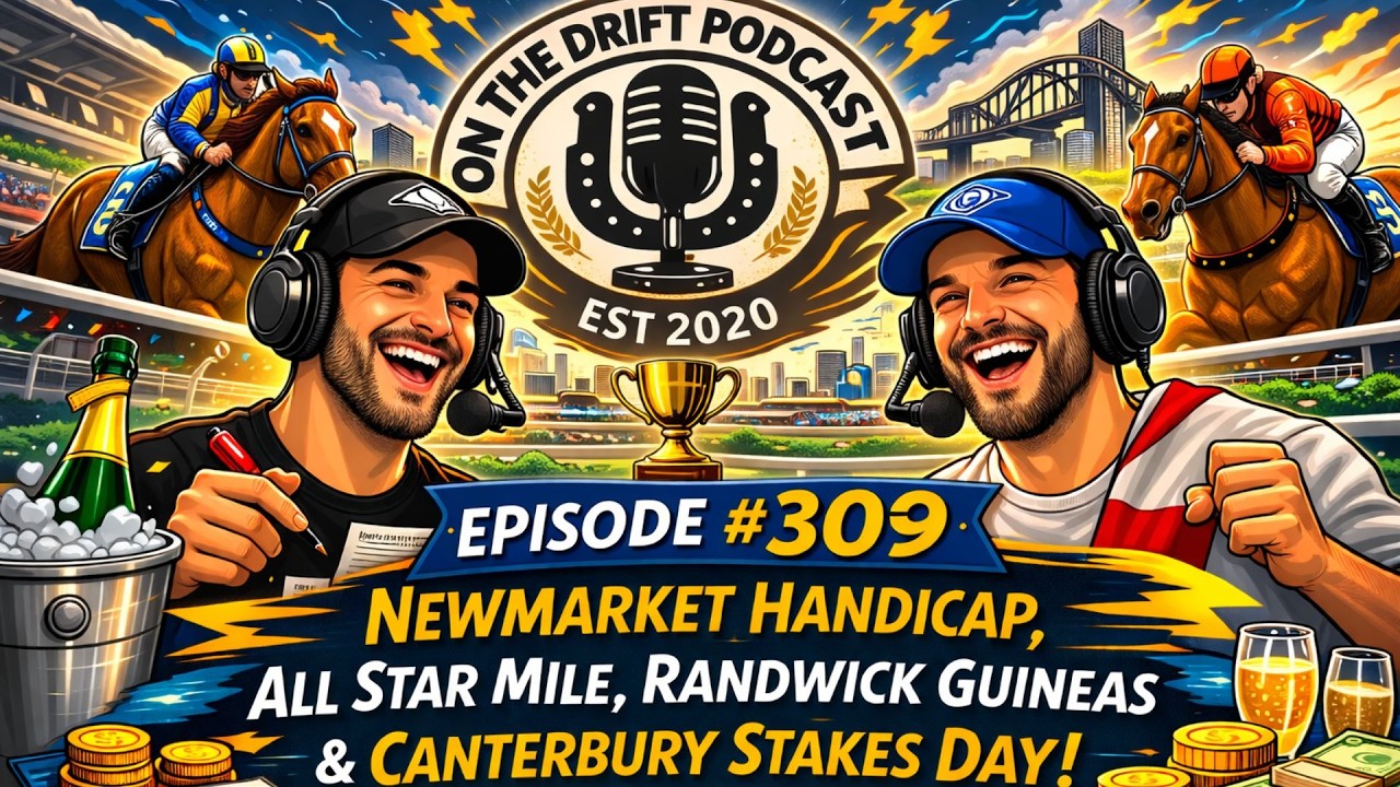 309 // Newmarket Handicap, All Star Mile, Randwick Guineas & Cantebury Stakes Day