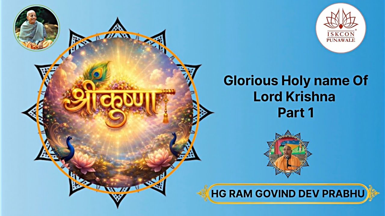 🌸 Glorious Holy Name of Lord Krishna | Part 1 | Power of the Hare Krishna Mahamantra 🌸