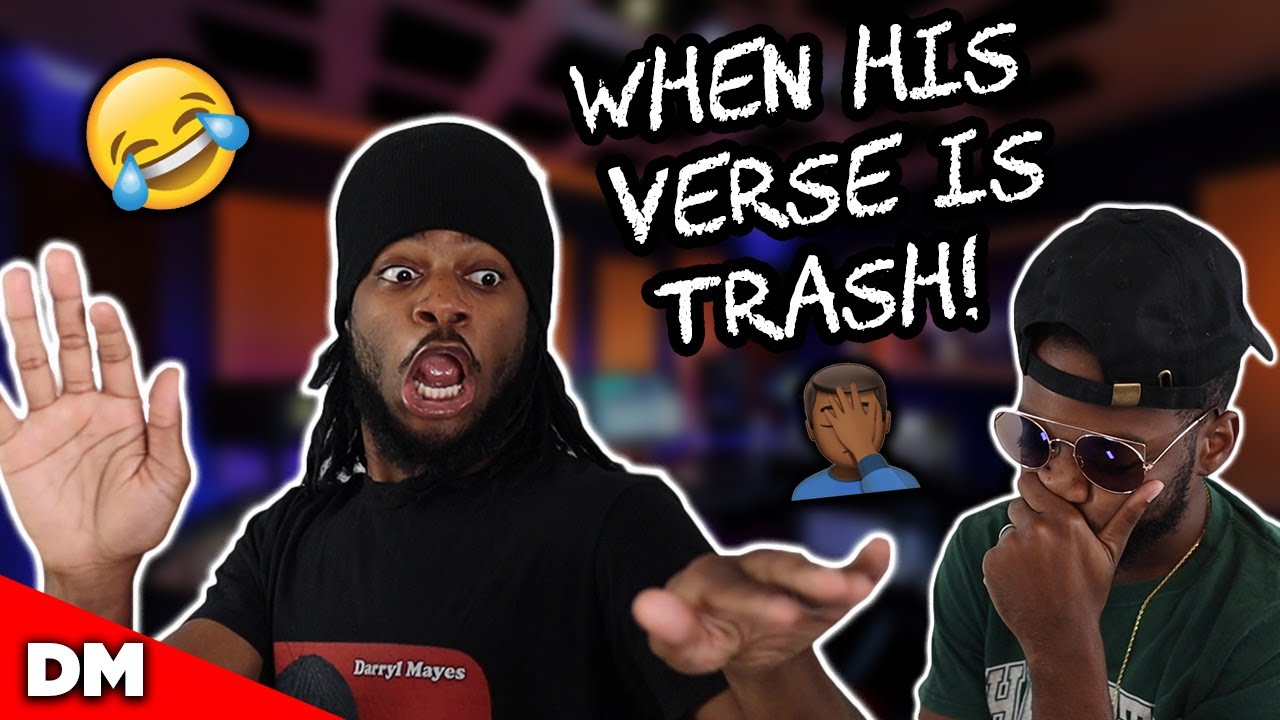 WHEN HIS VERSE IS TRASH BUT YOU'RE TRYING TO BE NICE! | FUNNY!