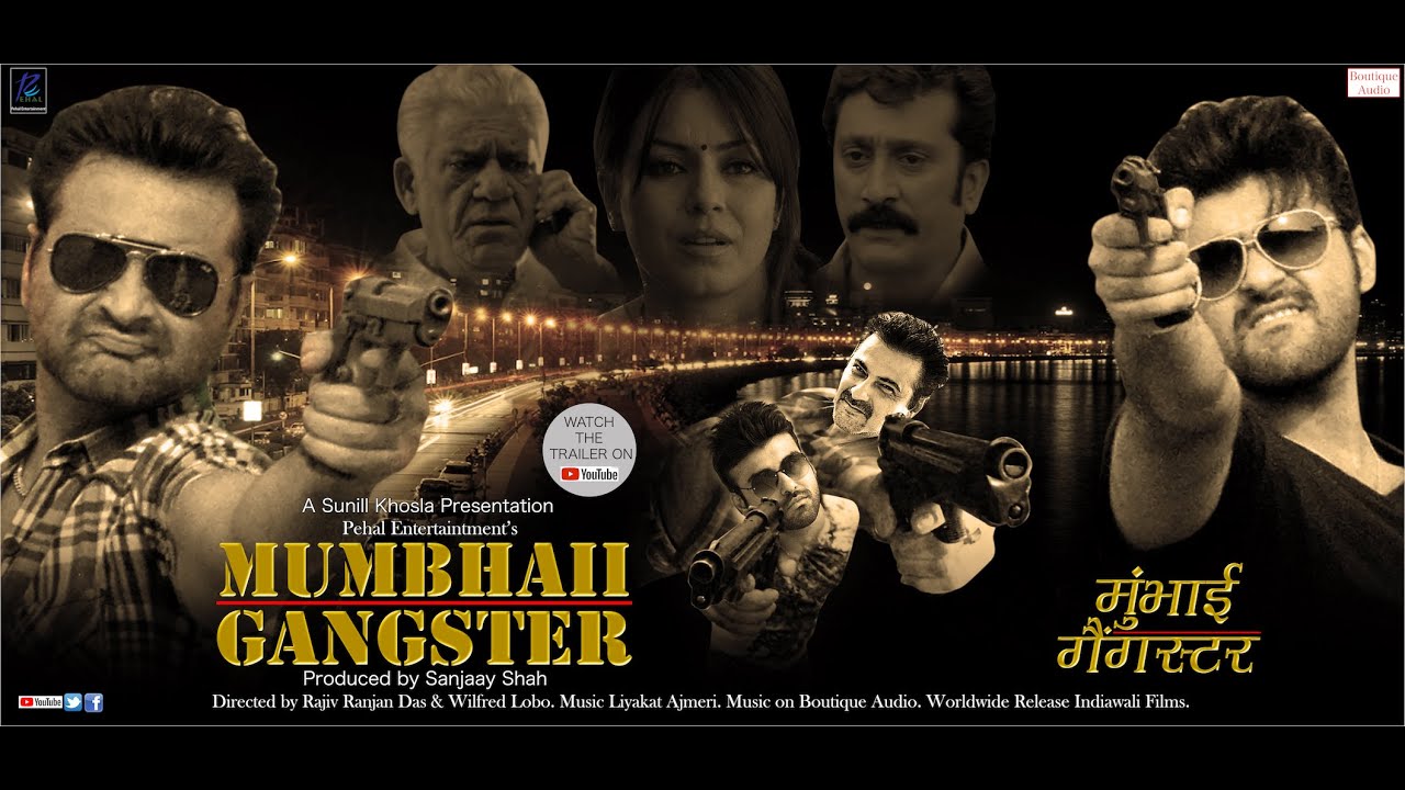 Mumbhaii Gangster - World Premiere | Action film | Mahima Chaudhry, Sanjay Kapoor