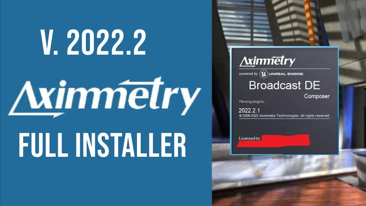 Aximmetry DE  2024 version Full installer