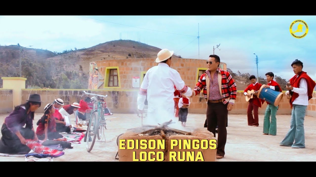 LOCO RUNA | Edison Pingos [Video Oficial]