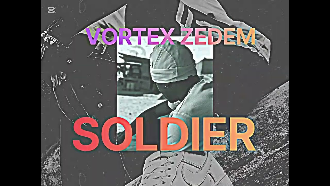 Vortex ZedEm - Soldier (official audio)