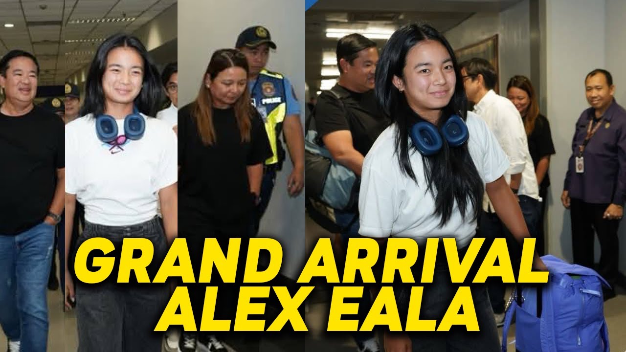 BUONG NAIA GINULAT! GRAND ARRIVAL NI ALEXANDRA EALA! NAYANIG SA HINDI INAASAHANG HERO'S WELCOME!