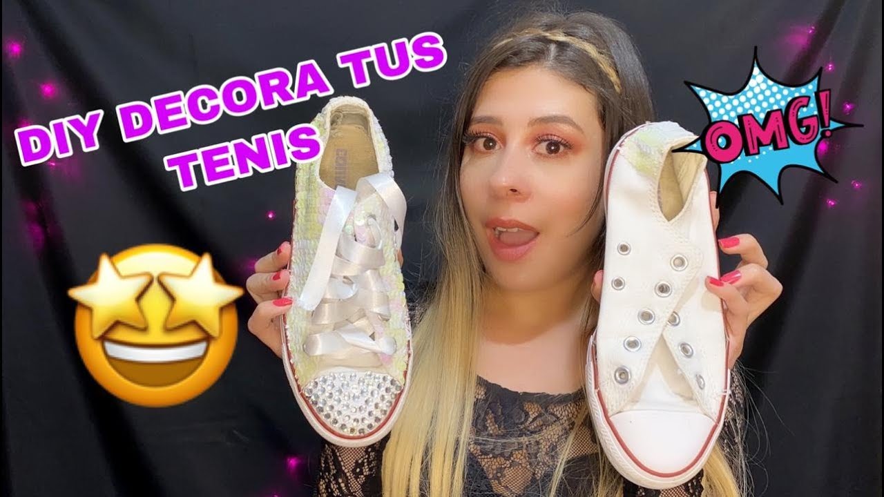 DIY DECORA TUS TENIS CON LENTEJUELAS Y BRILLANTES