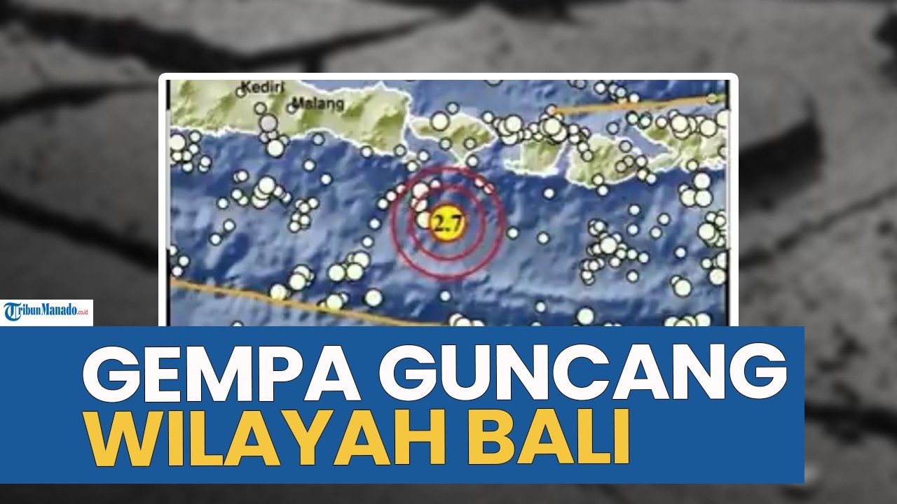 GUNCANGAN GEMPA MELANDA WILAYAH BALI HARI INI JUMAT 6 MARET 2026