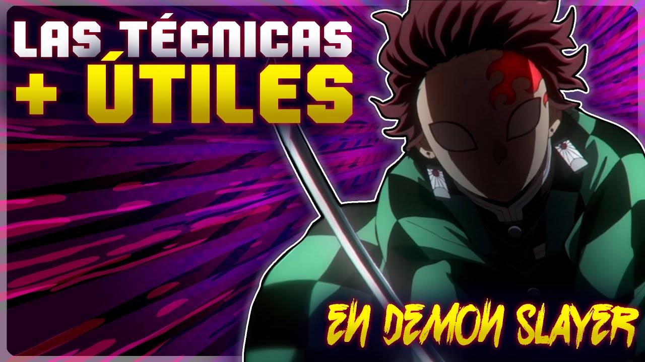 ¿Cuáles son las 5 TECNICAS más FUERTES en Demon Slayer?  👹 Kimetsu No Yaiba