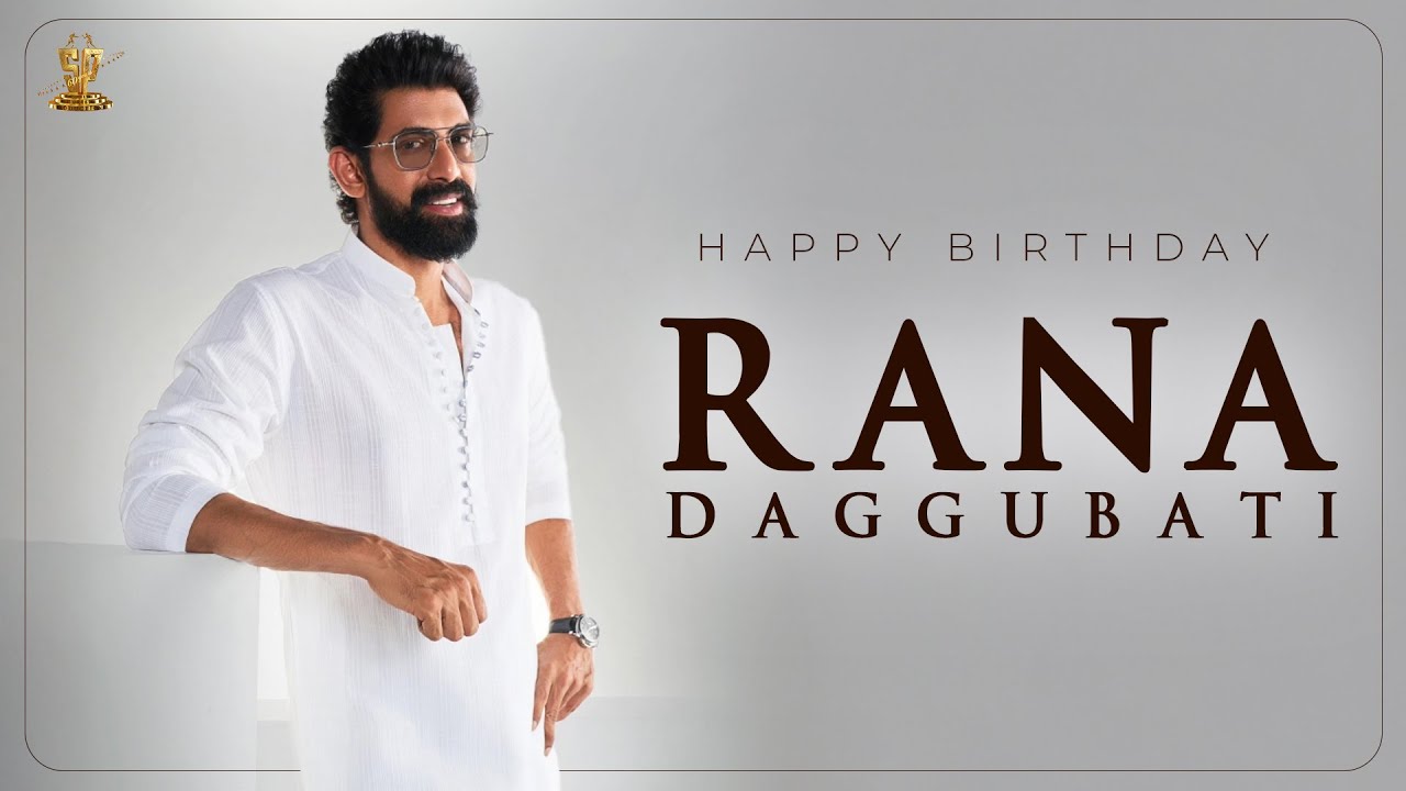Happy Birthday Rana Daggubati || Suresh Productions