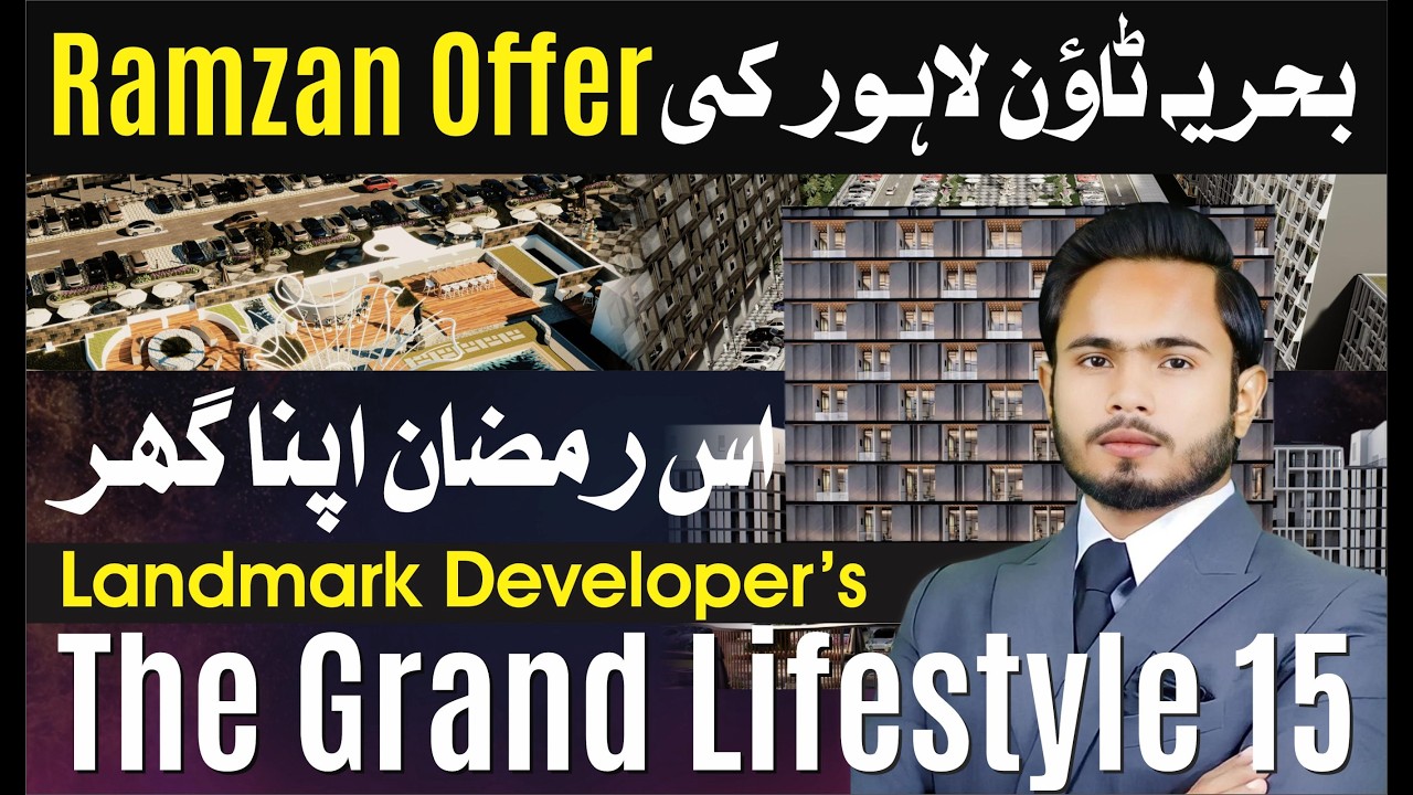 🌙 Exclusive Ramadan Offer: The Grand Lifestyle 15 Bahria Town Lahore | Booking from 5 Lacs