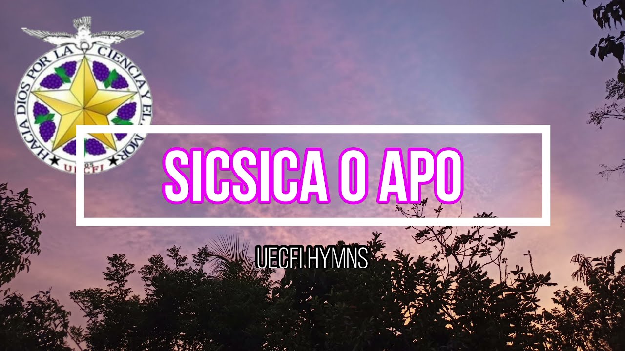 UECFI - SICSICA O APO Instrumental with Lyrics