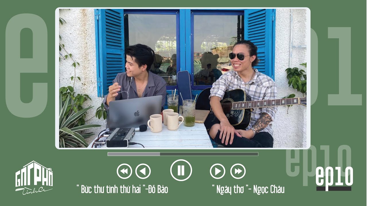 [Góc Phố tình ca] ep.10