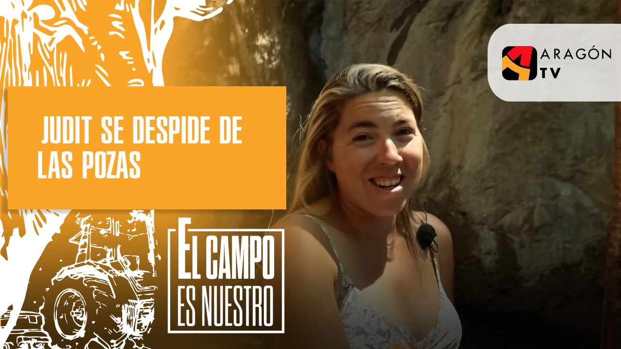 Judit se despide de las pozas, pero no de la buena vida