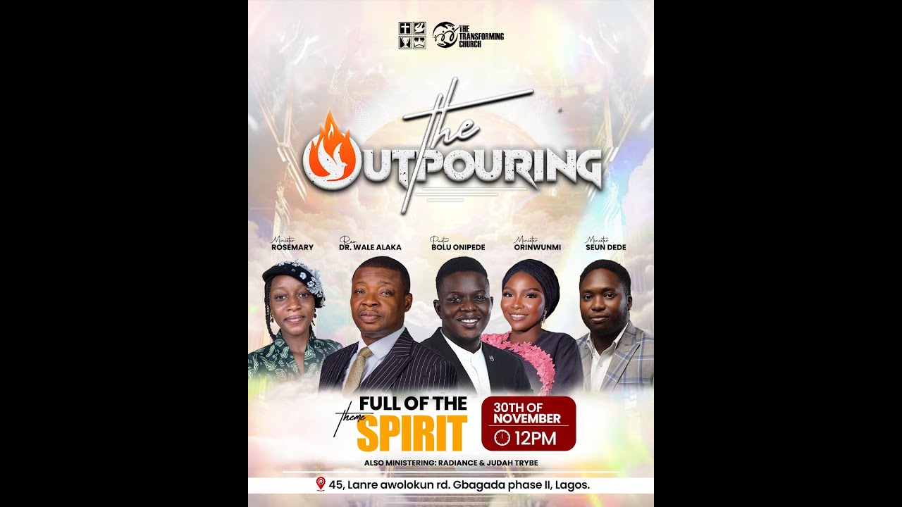 THE OUTPOURING - FULL OF THE SPIRIT - FGC TRANSFORMING CHURCH  30TH NOVEMBER 2025