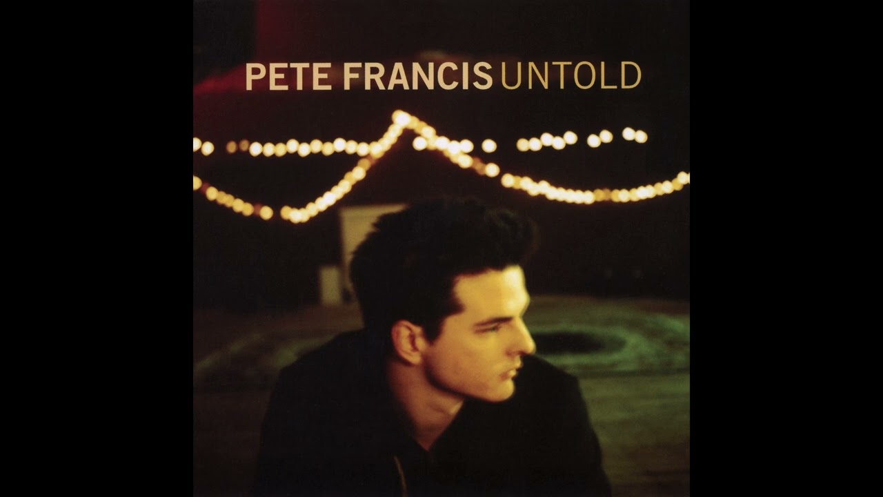 Pete Francis &ndash; Untold (Album)