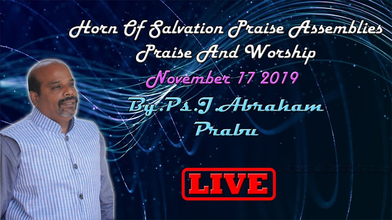 Sunday Service||Worship||17-11-2019||LIVE||By.Ps.Abraham Prabu||HOSP