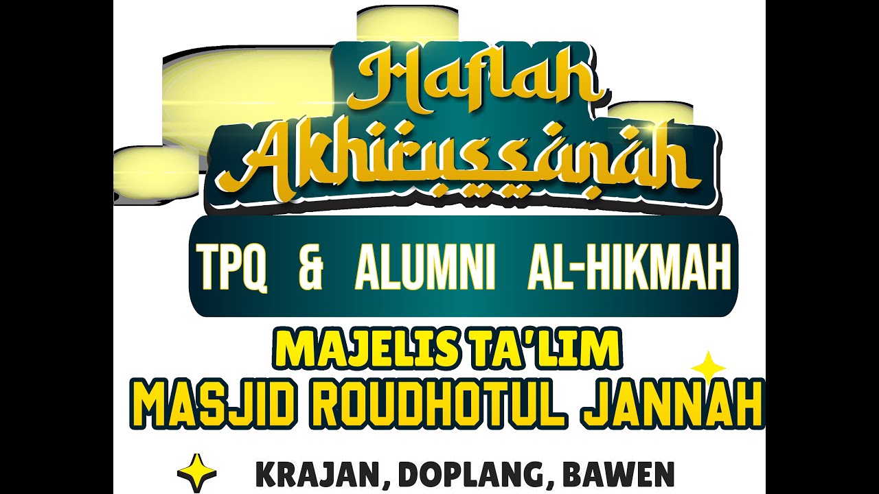 HAFLAH AKHIRUSSANAH TPQ AL- HIKMAH DOPLANG