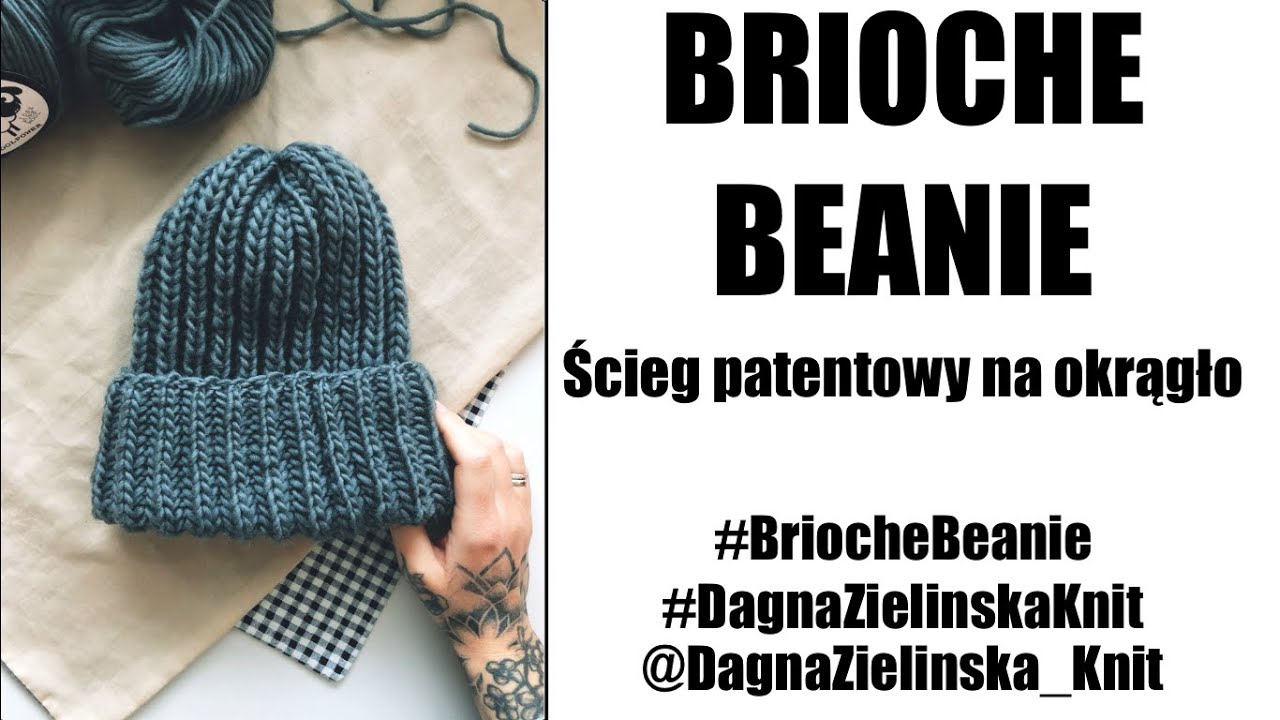 Brioche Beanie. Ścieg patentowy na okrągło.