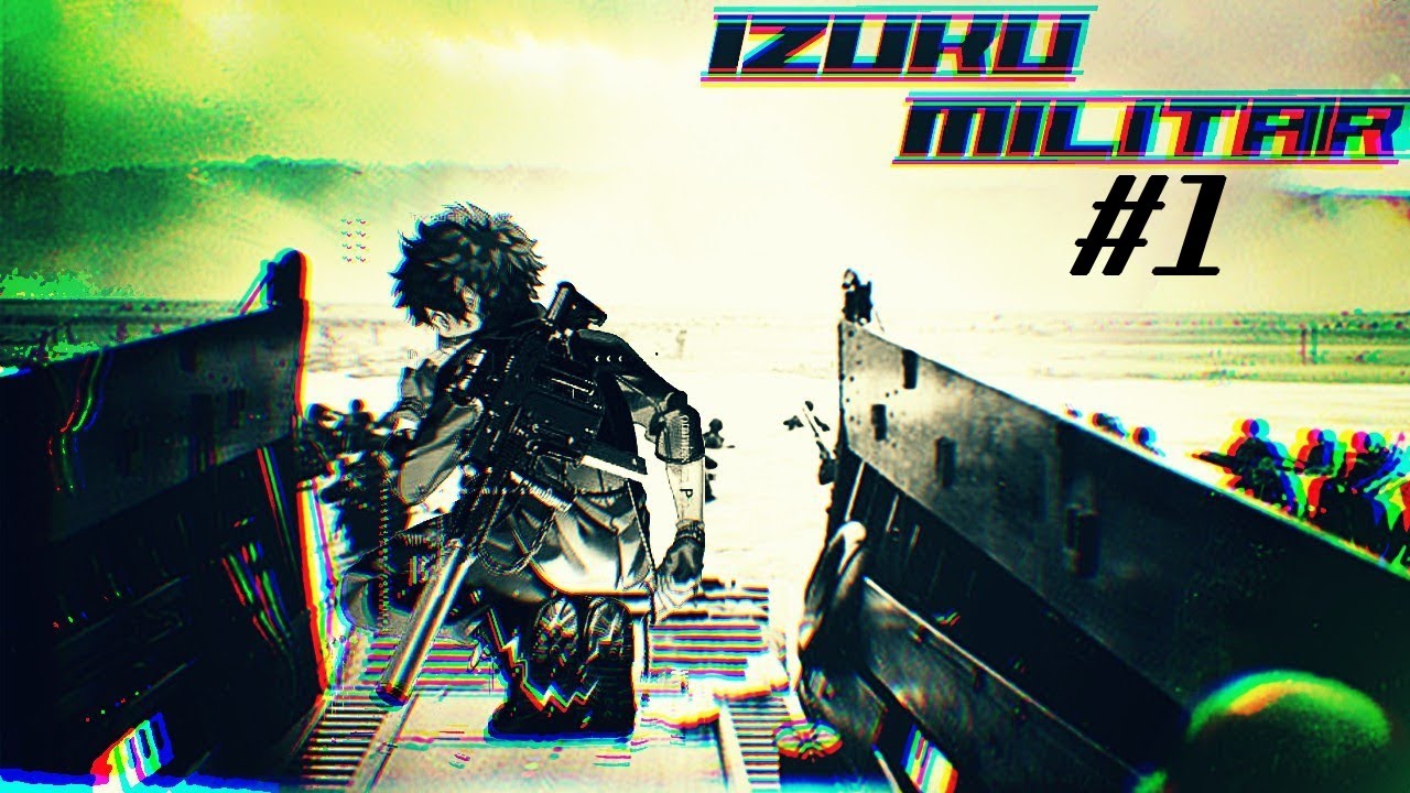 QHPS si IZUKU era ABANDONADO y se hacia MILITAR?//Parte 1