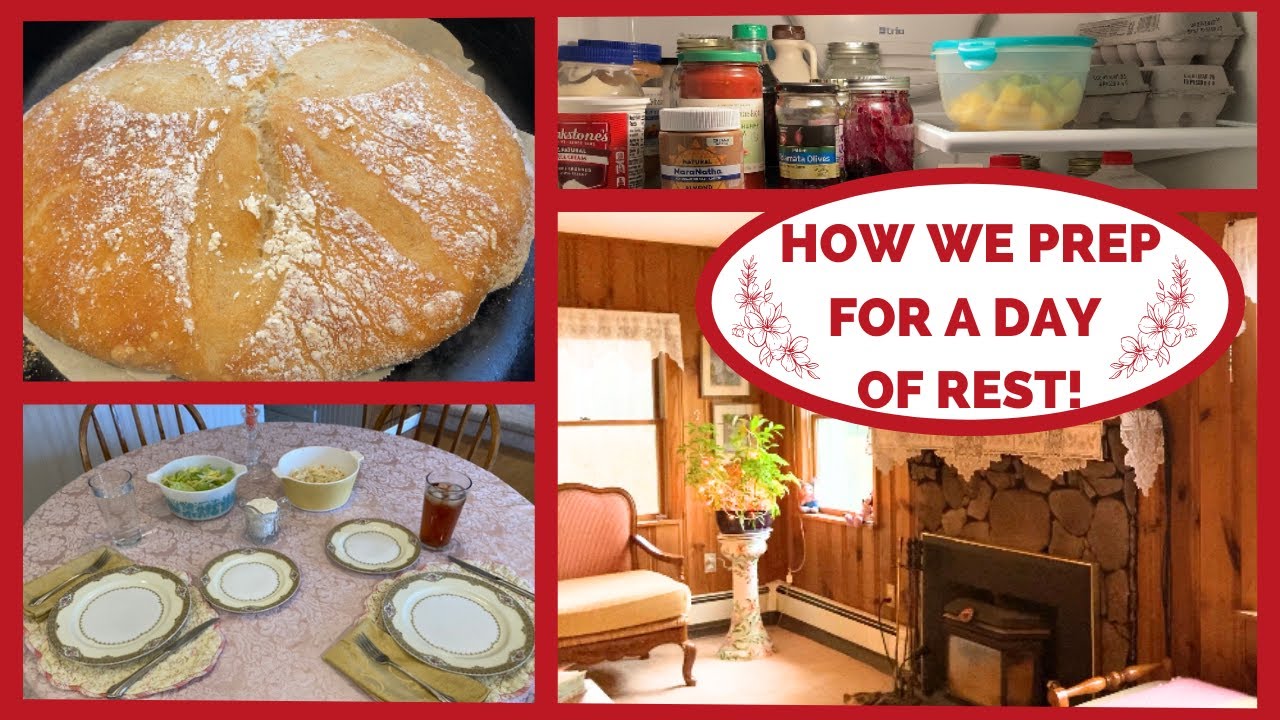 LEARN HOW WE PREP FOR A DAY OF REST! CHRISTIAN SABBATH! NO COOK, NO CLEAN, NO WORK!