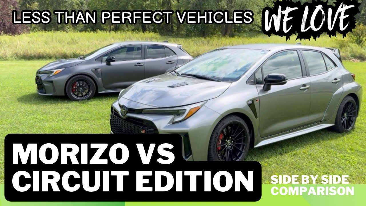 S2E3 GR Corolla Morizo Vs Circuit Edition Side by Side Comparison Less Than Perfect Vehicles We Love