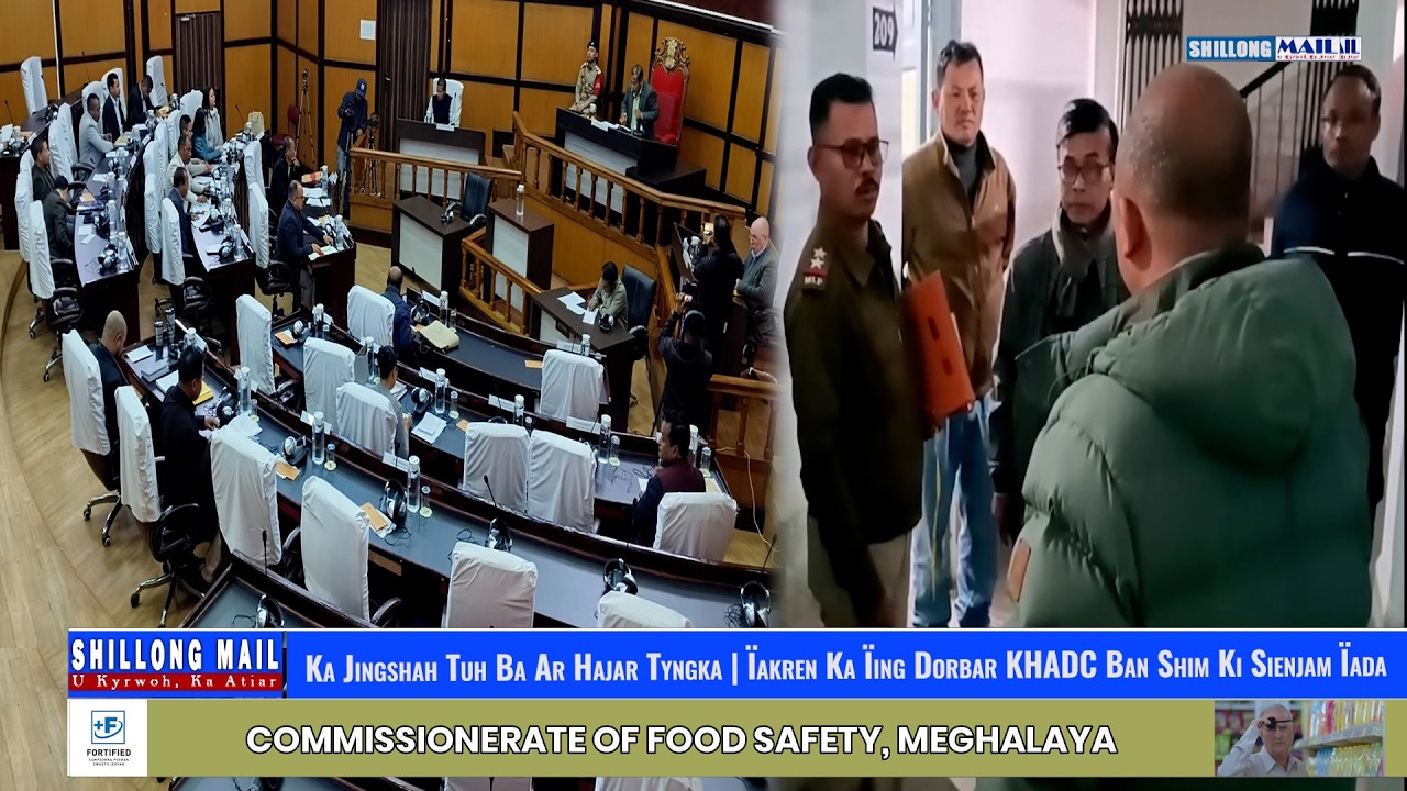 Ka Jingshah Tuh Ba Ar Hajar Tyngka | Ïakren Ka Ïing Dorbar KHADC Ban Shim Ki Sienjam Ïada