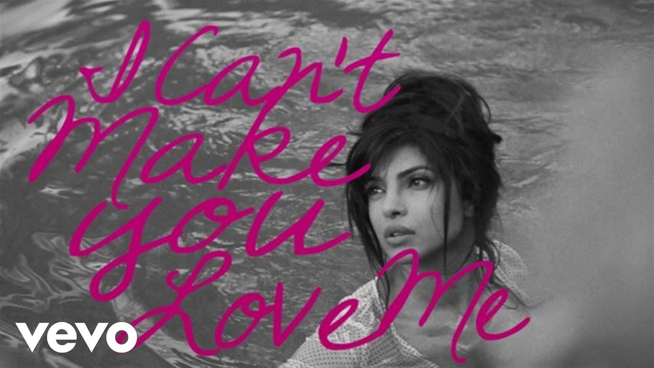 Priyanka Chopra - I Can’t Make You Love Me (Lyric Video)