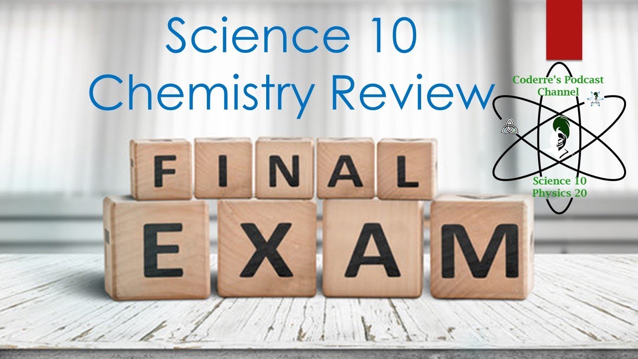 Science 10 FINAL EXAM REVIEW CHEMISTRY