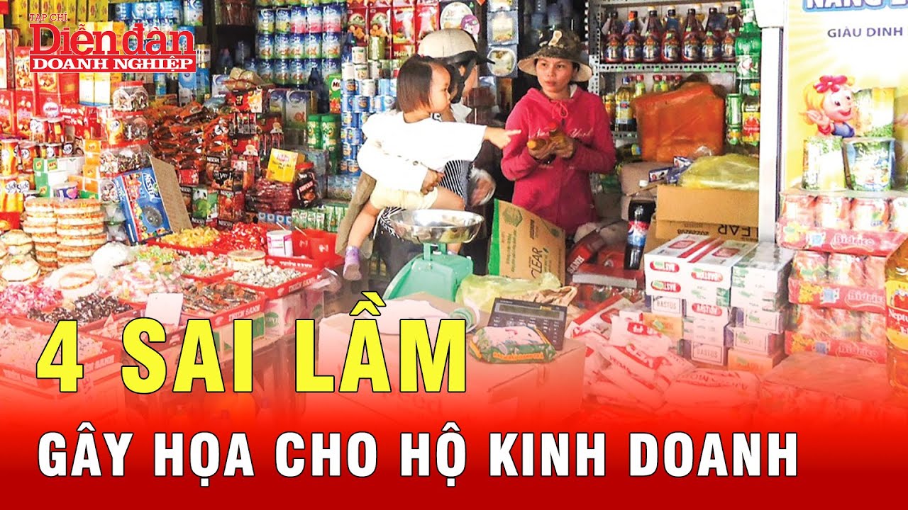 4 sai lầm nào khiến hộ kinh doanh từ diện miễn thuế sang chịu thuế? | Tin tức 24h
