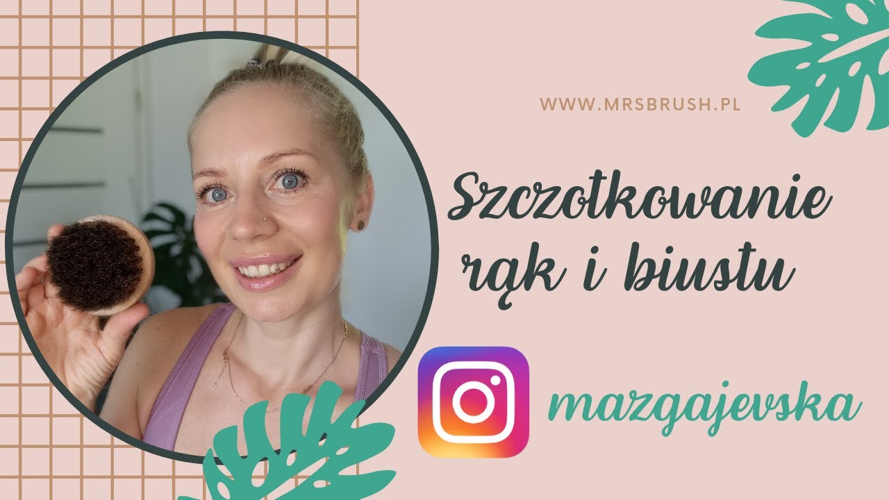 Szczotkowanie biustu na sucho - drenaż limfatyczny. Automasaż
