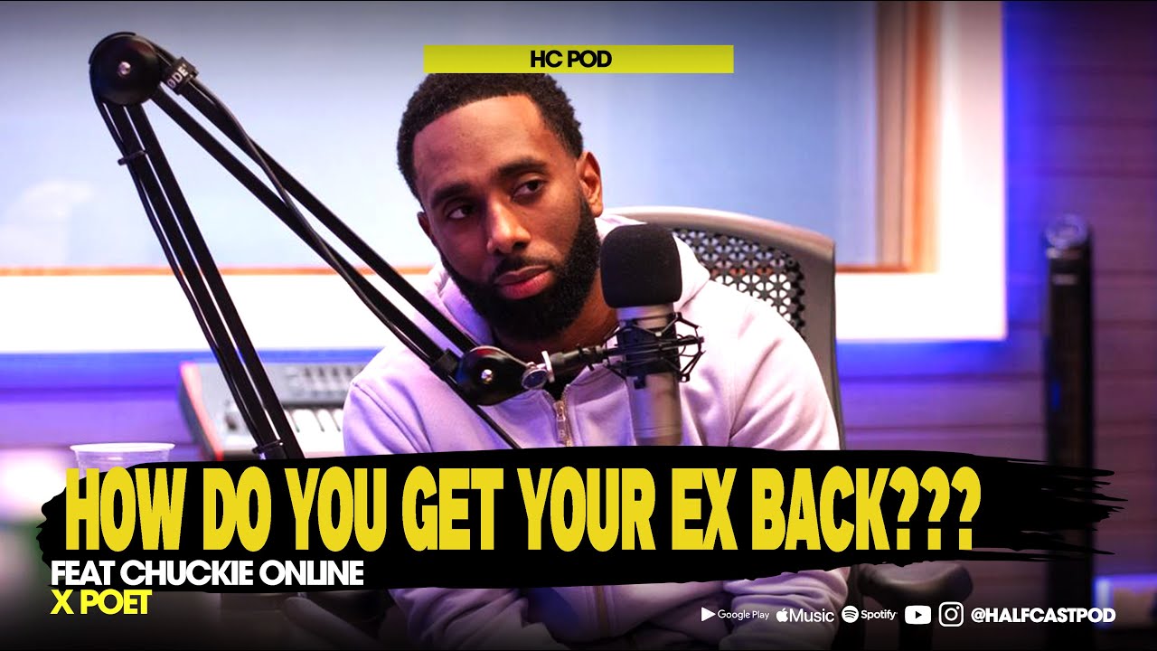 'How Do You Get Your Ex Back??' || HC Pod