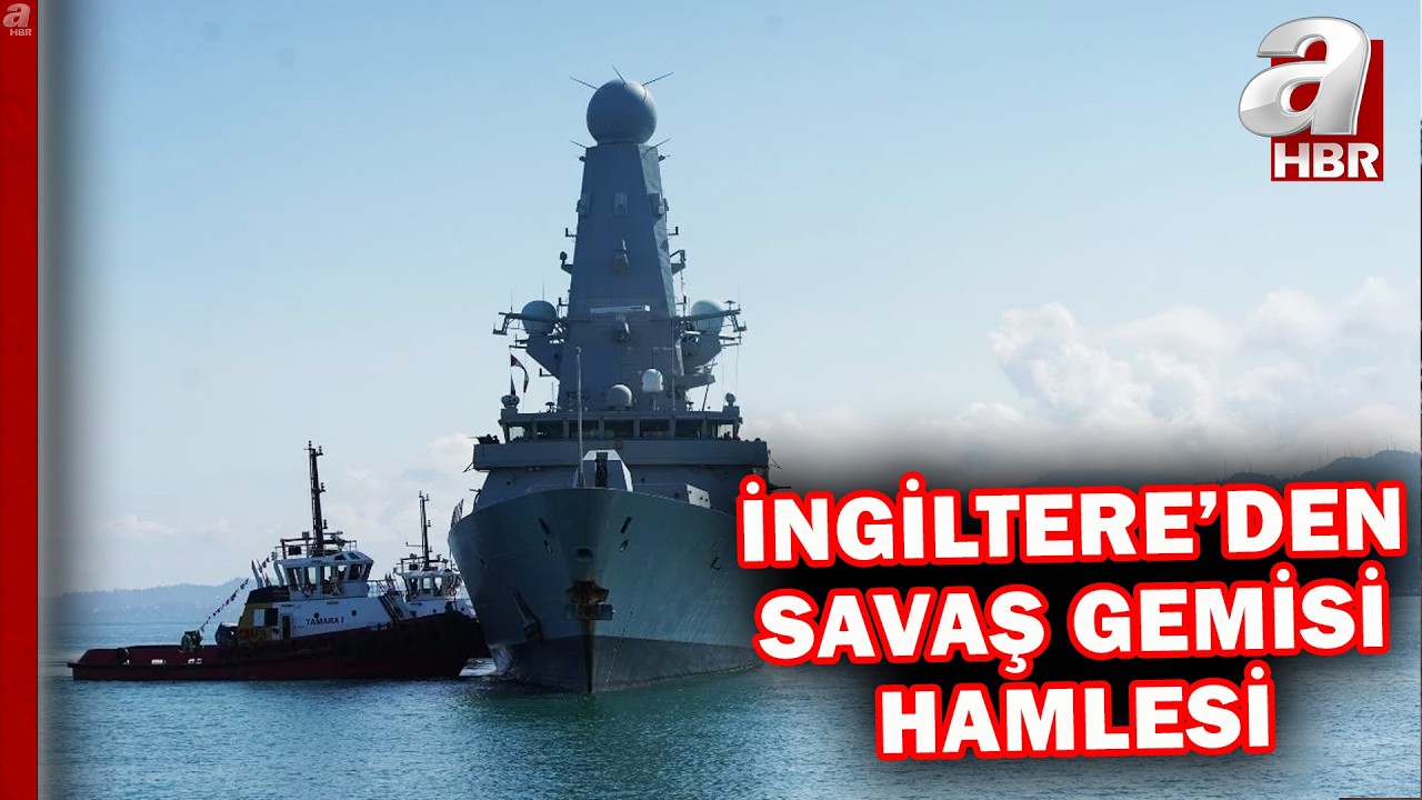 İngiltere, Kıbrıs'a savaş gemisi gönderiyor! | A Haber