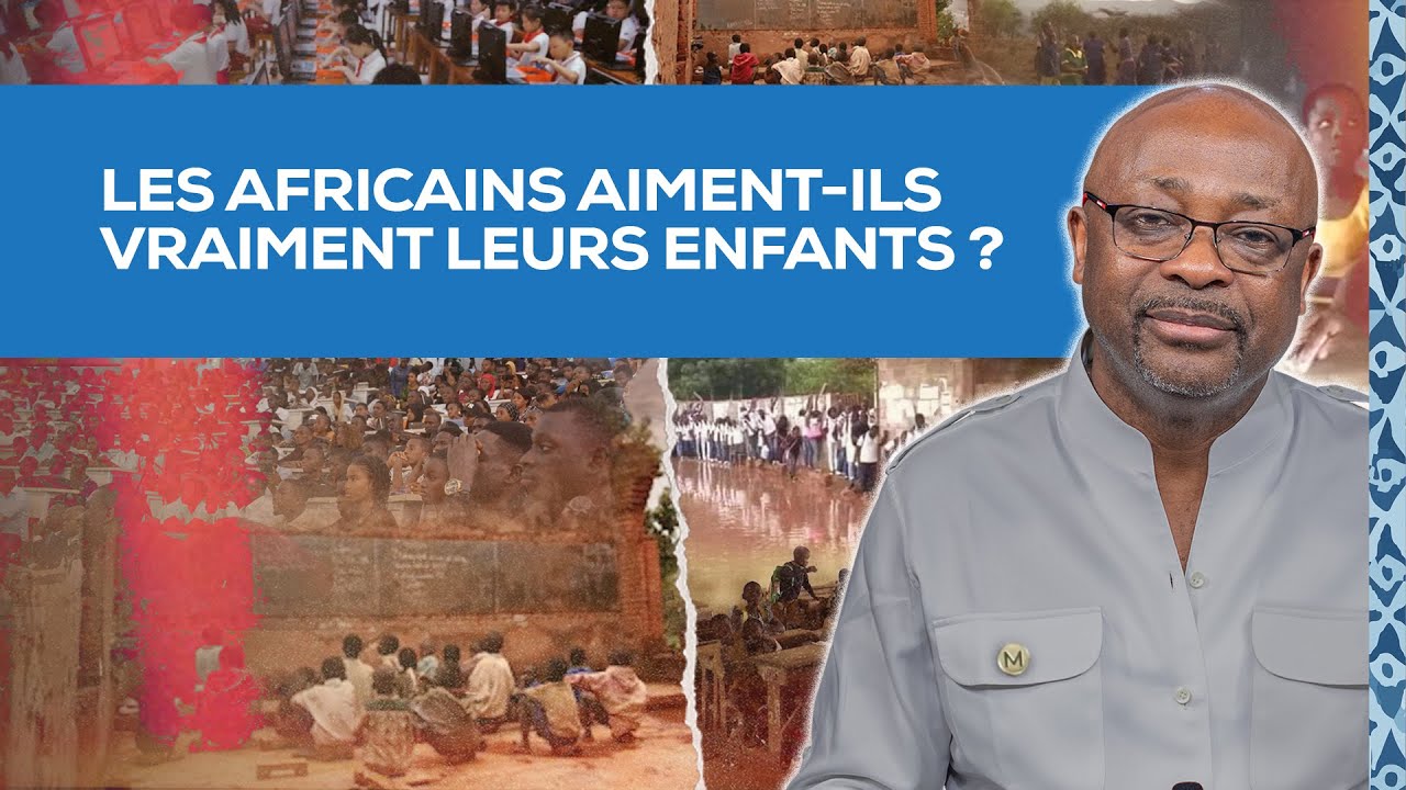Les africains aiment-ils vraiment leurs enfants ?