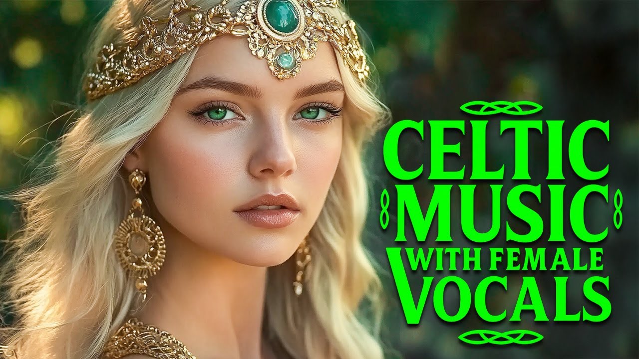 Celtic Melodies: Songs from the Heart of Ireland, Scotland & Wales