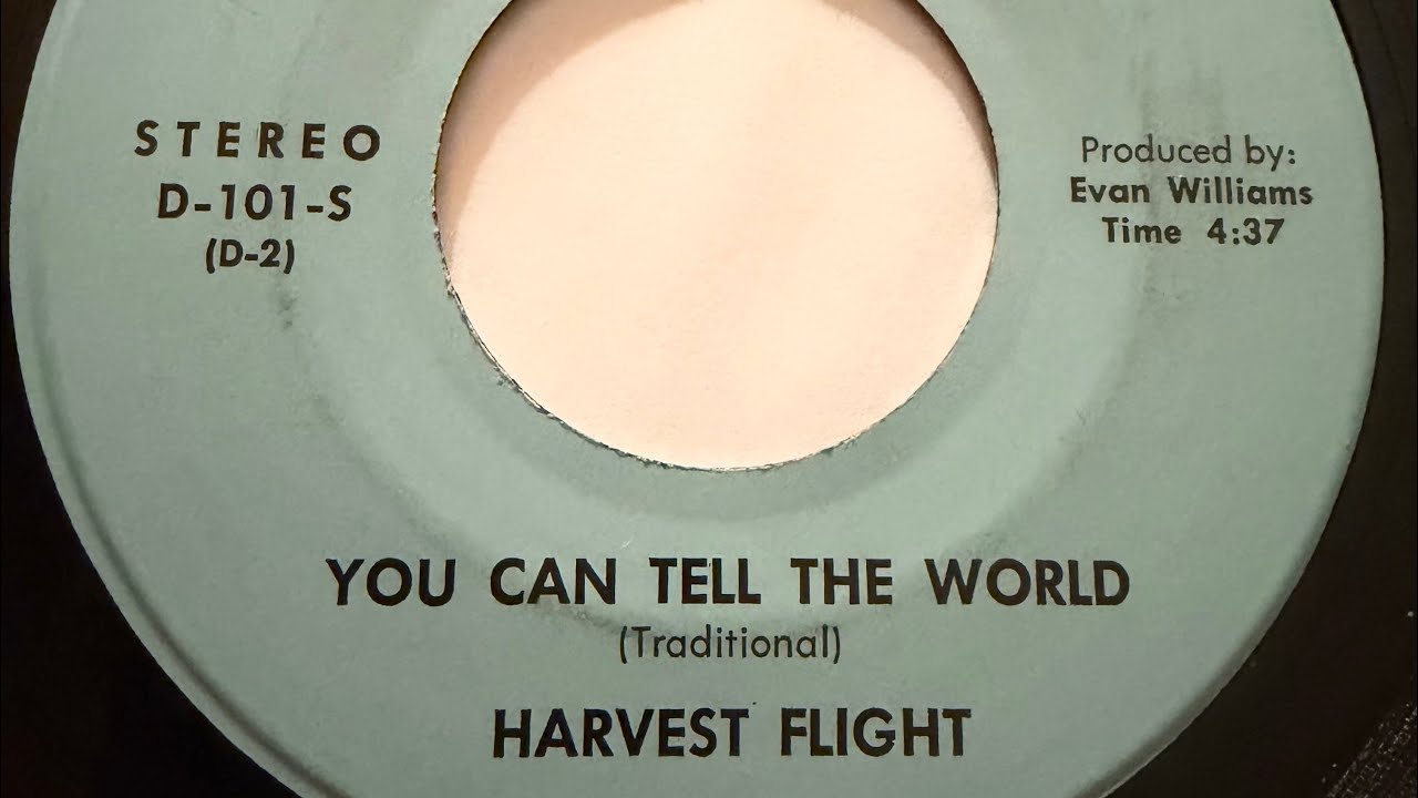 Harvest Flight - You Can Tell The World | Private Xian Psych 45