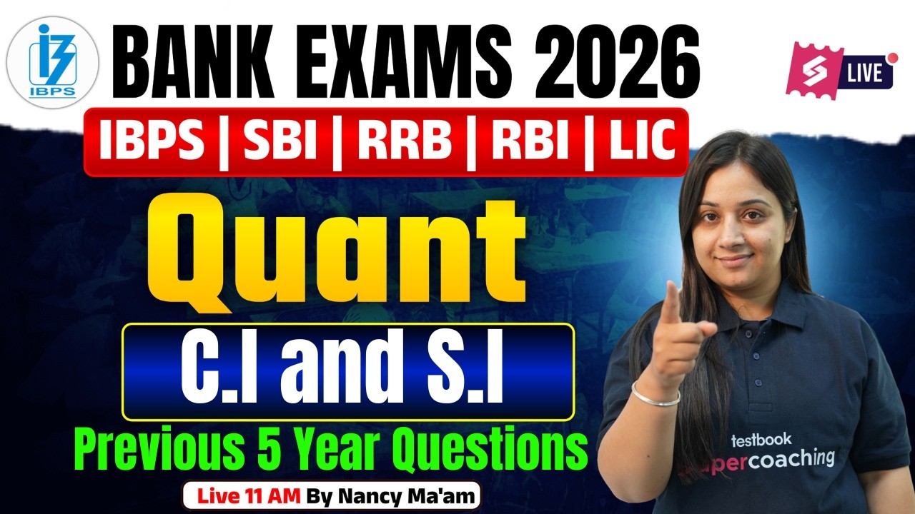 Bank Exam 2026 | Simple Interest & Compound Interest | Banking Arithmetic Last 5 Year PYQs Nancy Mam