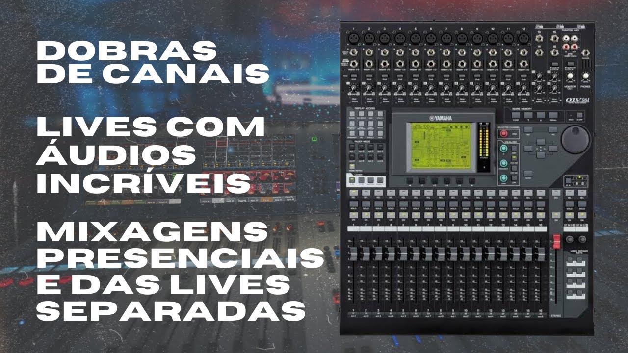Configurar mesa Yamaha 01v96i para Lives.