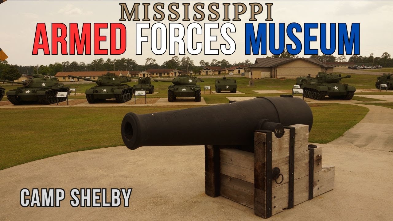 Mississippi Armed Forces Museum - at Camp Shelby.