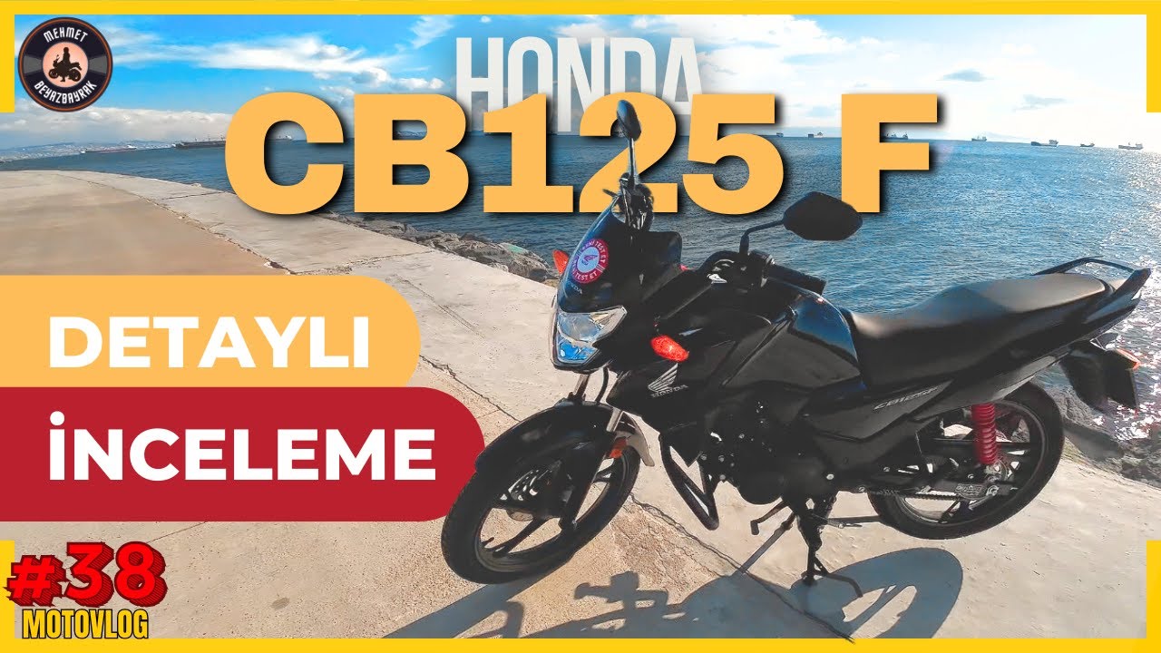 100km'de 2 Litre! Honda CB125F Detaylı İnceleme - Küçük Motor, Büyük Keyif! | #cb125f #motovlog
