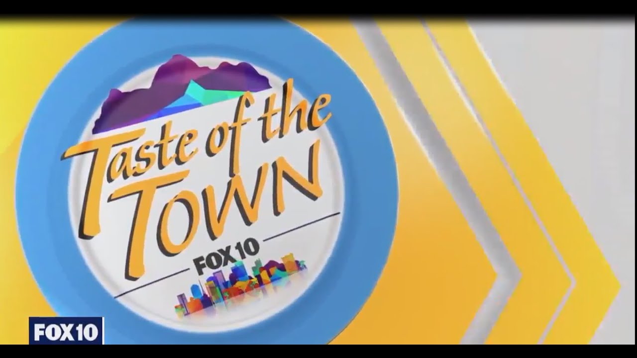 FOX 10 taste of the town #2