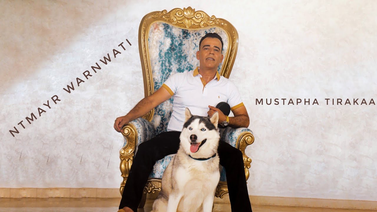 Mustapha Tirakaa - Ntmayar Warnwati (Exclusive Music Video 2020)