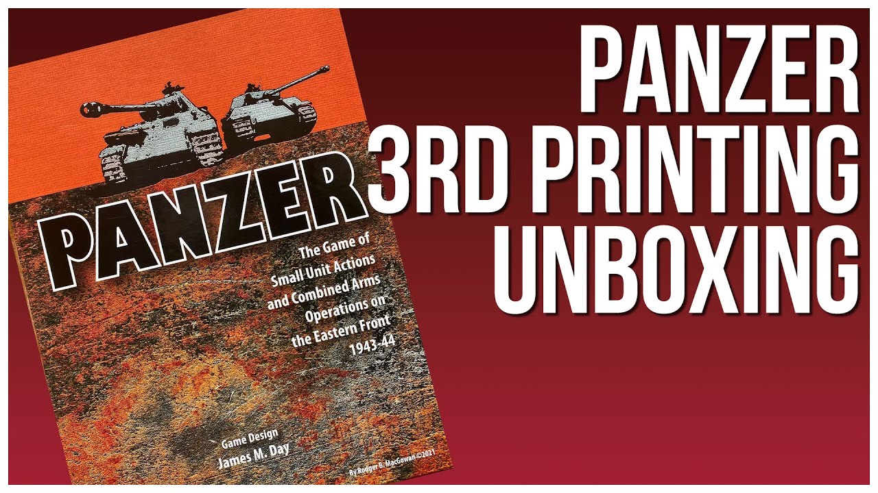 Panzer 3rd Printing Unboxing / GMT Games - Historical Game - World War 2 - James M. Day
