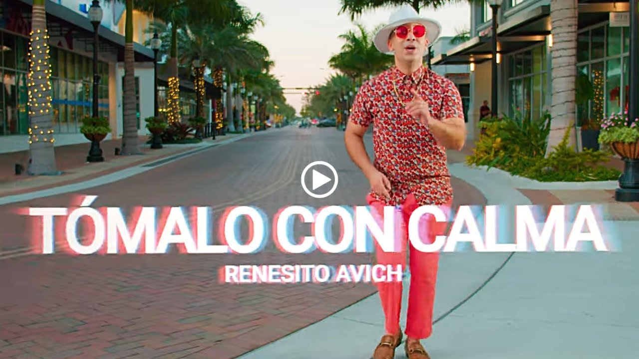 Tómalo con Calma - Renesito Avich #trending #tropical #hot