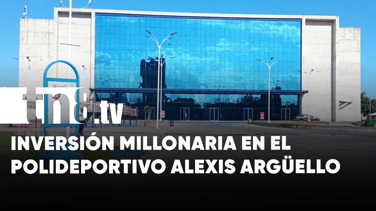 Polideportivo Alexis Argüello tendrá mejores condiciones para los eventos internacionales- Nicaragua