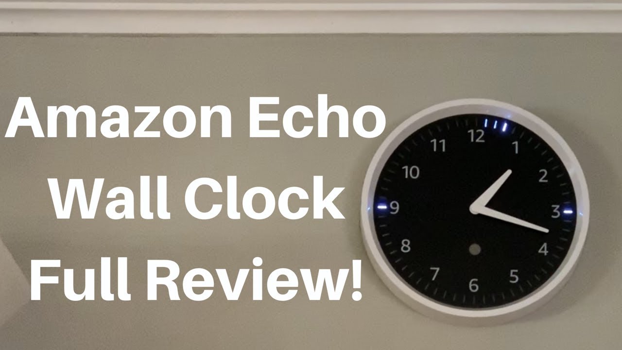 Amazon Echo Wall Clock: Review and Unboxing!