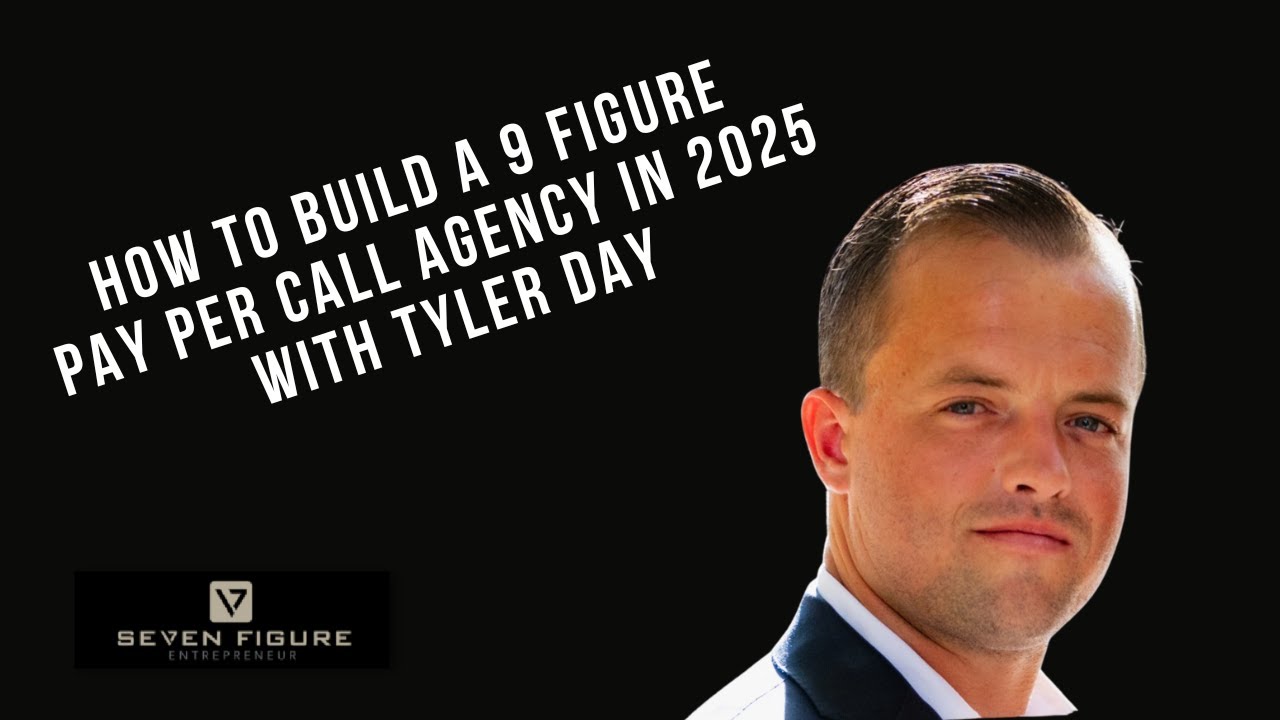 Ep 121: How To Build A 9 Figure Pay Per Call Agency In 2025 with Tyler Day