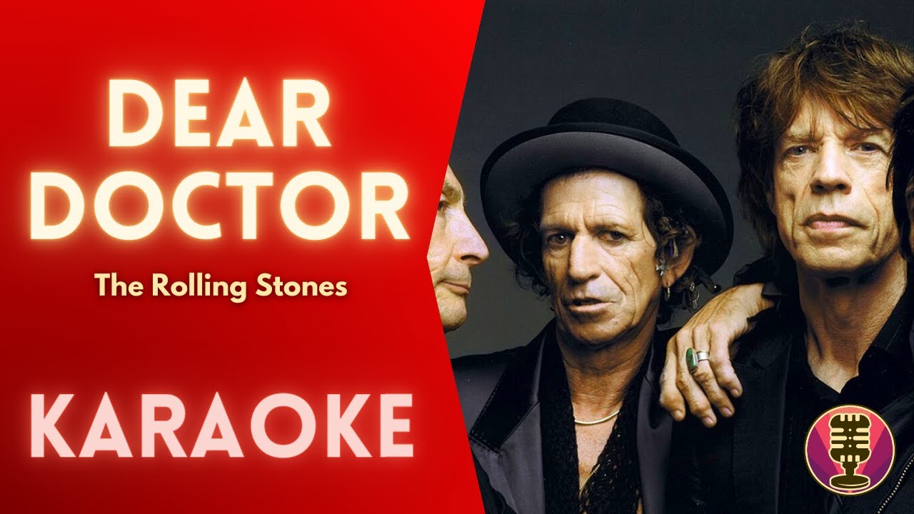 THE ROLLING STONES - Dear Doctor (Karaoke)