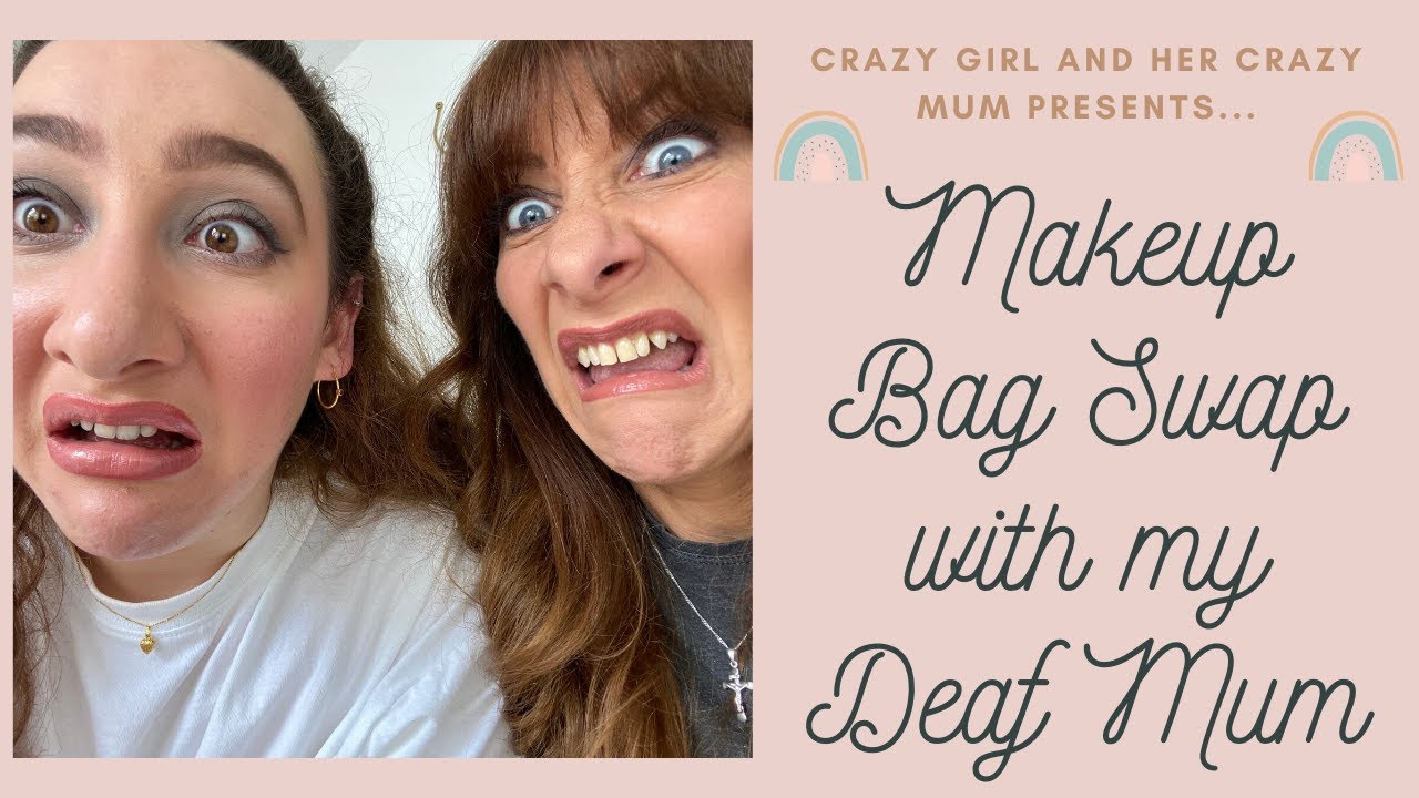 MAKEUP BAG SWAP with my cute Deaf MUM who 'can't do makeup' - English/BSL with subtitles