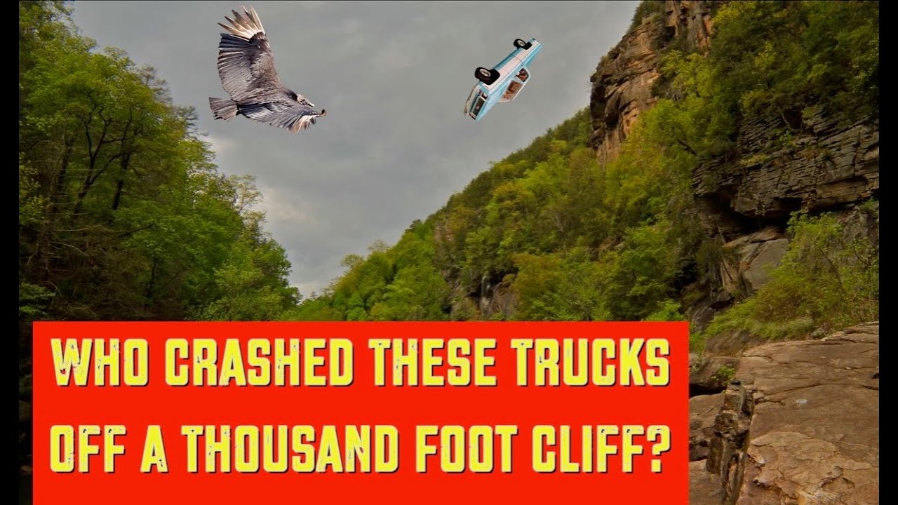 Who Crashed These Trucks Off A Thousand Foot Cliff?