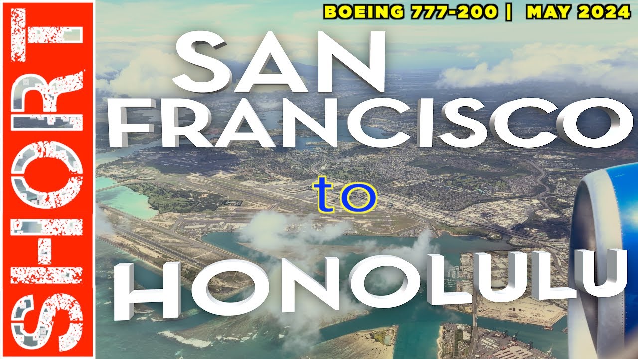 San Francisco to Honolulu | United Airlines | Boeing 777-200 | Short Full Flight Trip Report SFO HNL