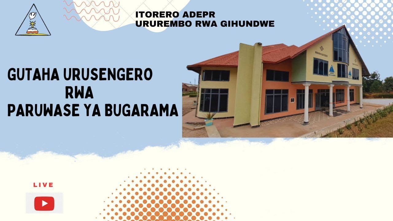 GUTAHA URUSENGERO RWA PARUWASE YA BUGARAMA/URUREMBO RWA GIHUNDWE